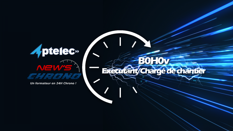 New's Chrono - HABILITATION ELECTRIQUE B0H0v